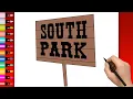 HOW TO DRAW SOUTH PARK LOGO