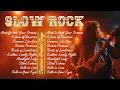 Download Lagu Scorpions Slow Rock Playlist – Greatest Love Songs \u0026 Rock Ballads 70s 80s 90s Classics Compilation