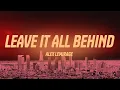 Lagu Alex LeMirage - LEAVE IT ALL BEHIND (Lyrics)
