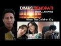 Download Lagu Indonesia Reaction|Dimas Senopati(OmeTV)|When The Children Cry|White Lion