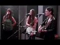 The Staves "Mexico" Live at KDHX 5/30/13