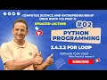 Unit 2 Python for Loop Explained ICS Part 1 Computer Science 2025 PCTB Syllabus Updated