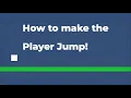 How to make the Player Jump in Unity 2D Beginner Tutorial