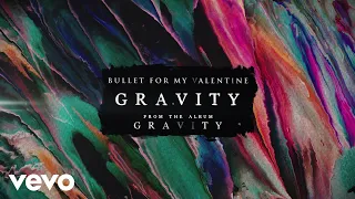 bullet for my valentine gravity audio 