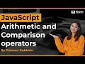JavaScript Arithmetic and Comparison Operators by Praveen Gubbala