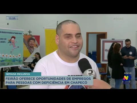 Semana Inclusiva: feirão oferece oportunidades de empregos para pessoas com deficiência em Chapecó