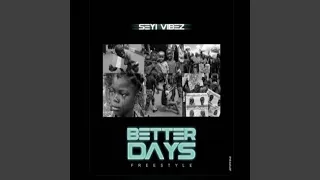better days freestyle 