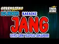 Download Lagu JANG KARAOKE!! Koplo Bajidor | Nada Wanita