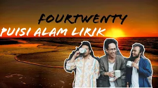 Download Fourt twenty Puisi Alam full lirik| MP3