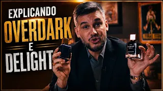LANCEI MEUS PERFUMES E EXPLICO PARA VOCÊS OVERDARK E DELIGHT - AS FRAGRÂNCIAS DE JUNIOR BARREIROS 