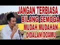 Lagu NGAJI GUS BAHA// JANGAN BILANG SEMOGA MUDAH MUDAHAN  DI DALAM DOAMU.
