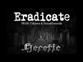Download Lagu Eradicate - Heretic (PROD: Takizava \u0026 EternalGenocide) [LyricsInDescription]