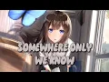 Download Lagu Nightcore - Somewhere Only We Know [Female Version] (Lyrics)