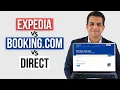 Expedia vs Booking com vs Direct What s the Best Way to Book Hotels
