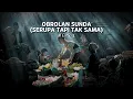Lagu Pahami Sekarang! Inilah Perbedaan Sesajen Dan Susugu - Obrolan Sunda Eps. 3