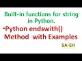 Python endswith String endswith in Python Built-in functions for string in Python CBSE