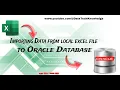 Importing Data from Local Excel file to Oracle Database