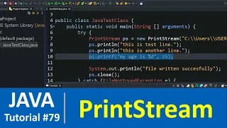 Java Tutorial - Java PrintStream Class with Examples File Handling