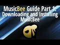 MusicBee Guide Part 1 Downloading and Installing MusicBee