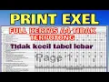 Download Lagu Cara Print Data Excel Full Kertas A4 tidak terpotong hanya 6 menit