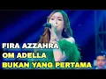 Lagu BUKAN YANG PERTAMA FIRA AZZAHRA OM ADELLA LIVE IN TEMANGGUNG JAWA TENGAH