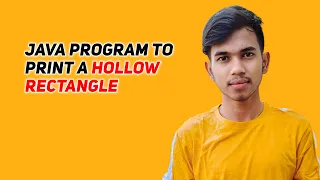 Java program to print a hollow rectangle Code with Aakash
