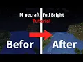 How to Get FULL BRIGHT in Minecraft No Mods