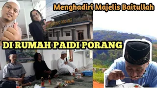 Download Majelis Baitullah, di rumah PAIDI PORANG MP3