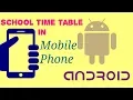 School time table in android phone