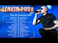 Lagu Linkin Park Greatest Hits Full Album 🔥Alternative Rock Of The 2000s