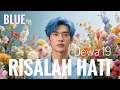 Lagu Risalah Hati - Dewa 19 | Jazz R\u0026B Cover (Soulful Version by BLUE