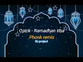 Download Lagu Opick - Ramadhan Tiba | phonk remix
