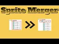 Sprite Merger - Sprite Merging Tool