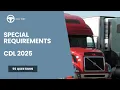 Special Requirements CDL 2026 Test - Questions and Answers
