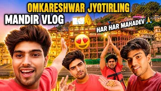 Omkareshwar Jyotirlinga mandir : बाबा के बुलावे पर पहुँचे हम! 🙏🚩 | sachin tiwari | priya tiwari | 