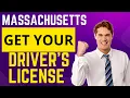 MASSACHUSETTS HOW TO GET YOUR DRIVER S LICENSE EASY STEP-BY-STEP GUIDE