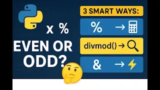 Python Program to Check Even or Odd 3 Easy Methods divmod Bitwise AND