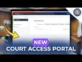 Introducing the New Court Access Portal Superior Court of Los Angeles County