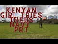 Kenyan girl tries the US NAVY PHYSICAL READINESS TEST