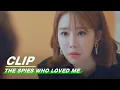 Lagu Clip: Yoo Inna Finds Out Her Husband Is A Spy | The Spies Who Loved Me EP08 | 爱我的间谍 | iQIYI