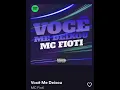 Você Me Deixou ( MC Fioti)