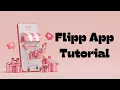 Flipp App Tutorial