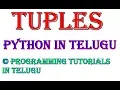 Tuples and its methods in Python in Telugu Kotha Abhishek