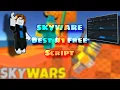 Unreleased SkyWars Script Free Skyware Hub Mobile Support 2026 Updated Bypass Anticheat