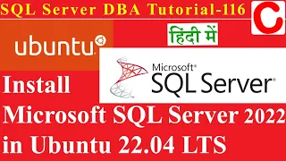 SQL Server DBA Tutorial 116 - Install Microsoft SQL Server 2022 in Ubuntu 22 04 LTS