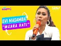 EVI MASAMBA - MUARA HATI | LIVE SESSION | INI DANGDUT