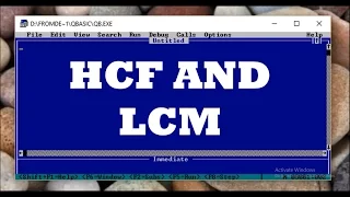 HCF and LCM Modular Programming using Qbasic