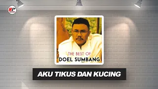 doel sumbang aku tikus dan kucing official audio 