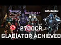 The Demo Dream | Gladiator ACHIEVED and 2700?