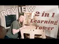 Review What is a Learning Tower Kitchen Helper